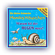 Die kleine Schnecke Monika Häuschen